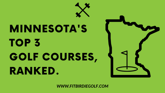 Top 3 Ranked BEST Golf Courses in Minnesota
